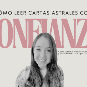 Cómo leer cartas astrales con confianza